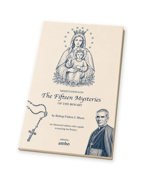 Booklet cover for The Meditations on the Fifteen Mysteries by Bishop Fulton Sheen